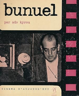 Seller image for Luis Bunuel for sale by LIBRAIRIE GIL-ARTGIL SARL