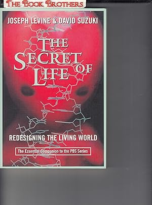 Seller image for The Secret of Life : Redesigning the Living World (SIGNED) for sale by THE BOOK BROTHERS