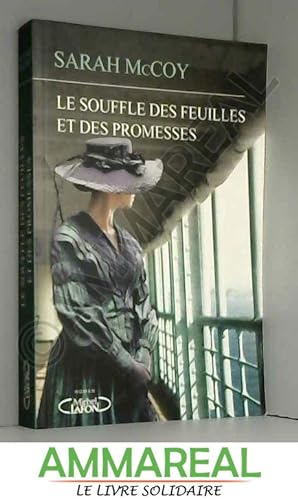 Seller image for Le souffle des feuilles et des promesses for sale by Ammareal