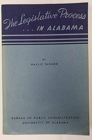 The Legislative Process  in Alabama