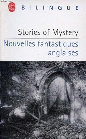 Seller image for Stories of Mystery nouvelles fantastiques - Collection les langues modernes /bilingue srie anglaise. for sale by Le-Livre