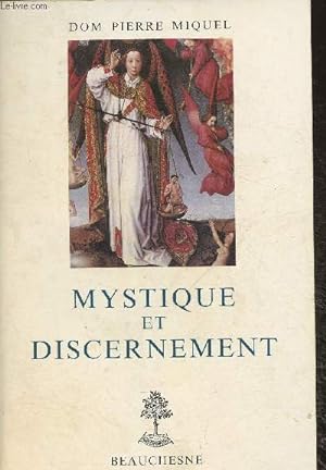 Image du vendeur pour Mystique et discernement mis en vente par Le-Livre