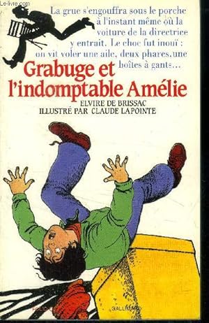 Image du vendeur pour Grabuge et l'indomptable Amlie mis en vente par Le-Livre