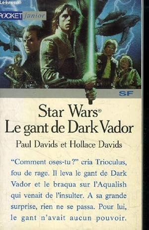 Bild des Verkufers fr Star Wars. Le gant de Dark Vador zum Verkauf von Le-Livre