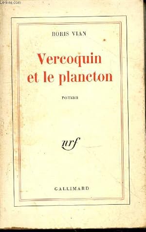 Bild des Verkufers fr Vercoquin et le plancton zum Verkauf von Le-Livre