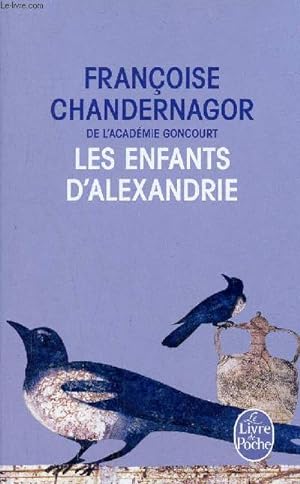 Image du vendeur pour Les enfants d'Alexandrie - La reines oublie tome 2 - Collection le livre de poche n33147. mis en vente par Le-Livre