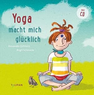 Bild des Verkufers fr Yoga macht mich glcklich : Mit CD zum Verkauf von AHA-BUCH GmbH