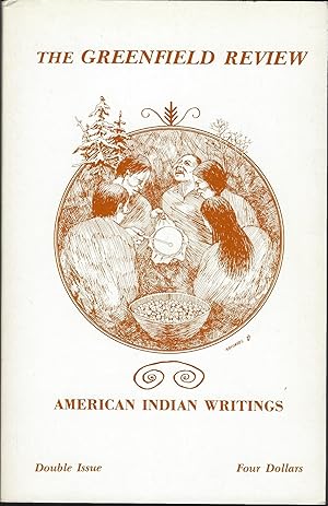 Seller image for The Greenield Review, Volume 9, Numbers 3 & 4: American Indian Writings for sale by Purpora Books