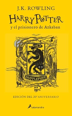 Image du vendeur pour Harry Potter y el prisionero de Azkaban/ Harry Potter and the Prisoner of Azkaban : Edicin Hufflepuff/ Hufflepuff Edition -Language: spanish mis en vente par GreatBookPrices