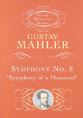 Seller image for Symphony No. 8: Symphony of a Thousand (Paperback or Softback) for sale by BargainBookStores