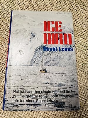 Seller image for Ice Bird: The First Single-Handed Voyage to Antarctica for sale by Barberry Lane Booksellers