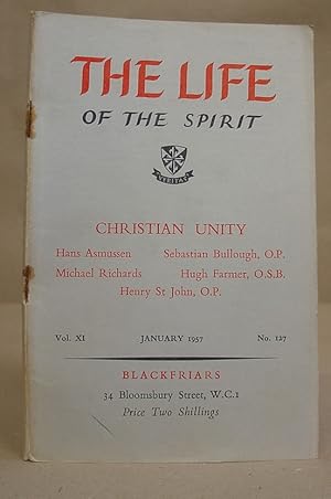 Seller image for The Life Of The Spirit Volume XI January 1957, N 127 : Christian Unity for sale by Eastleach Books