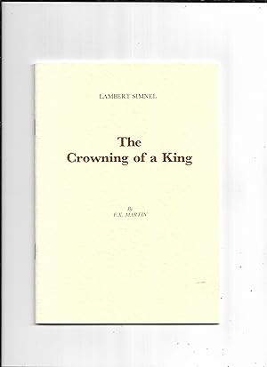Image du vendeur pour Lambert Simnel: The Crowning of a King at Dublin, 24 May 1487. Given at the Joe Coady Memorial Lecture in Christ Church Cathedral, Dublin, on 24th May, 1987 mis en vente par Gwyn Tudur Davies