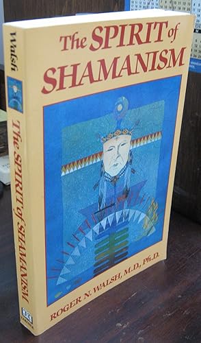 Image du vendeur pour The Spirit of Shamanism mis en vente par Atlantic Bookshop