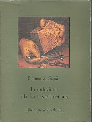 Bild des Verkufers fr INTRODUZIONE ALLA FISICA SPERIMENTALE BIBLIOTECA SICILIANA DI STORIA E LETTERATURA - A CURA DI PAOLO CASINI zum Verkauf von Libreria Rita Vittadello