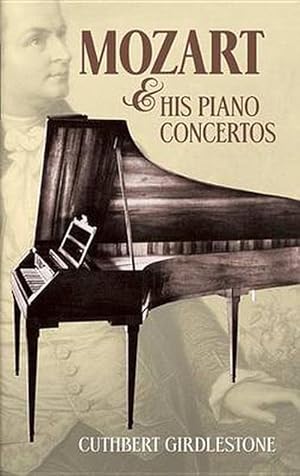 Imagen del vendedor de Mozart and His Piano Concertos (Paperback) a la venta por Grand Eagle Retail