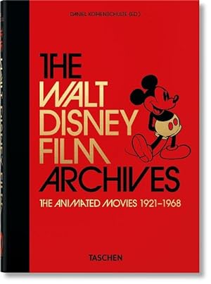 Seller image for Walt Disney Film Archives. the Animated Movies 1921-1968. 40th Ed. (Hardcover) for sale by Grand Eagle Retail