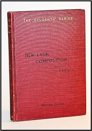 Bild des Verkufers fr New Latin Composition: Based Mainly on Caesar and Cicero zum Verkauf von Blind-Horse-Books (ABAA- FABA)
