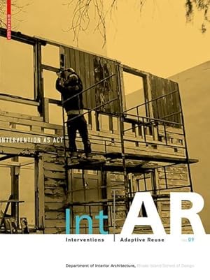 Bild des Verkufers fr Int-ar Interventions and Adaptive Reuse Intervention As Act [Paperback ] zum Verkauf von booksXpress