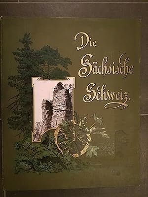 Seller image for Die Schsische Schweiz. Eine Wanderung in Wort und Bild. 20 Vollbilder in photographischem Kunstdruck aufgenommen und ausgefhrt von Dr. E.Mertens & Co. 1893 for sale by Buecherstube Eilert, Versandantiquariat