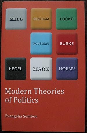 Modern Theories of Politics by Evangelia Sembou