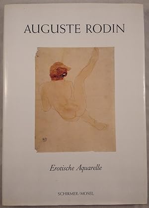Immagine del venditore per Erotische Aquarelle und Scherenschnitte / Auguste Rodin. Mit einem Text von Anne-Marie Bonnet. venduto da KULTur-Antiquariat