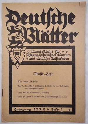 Deutsche Blätter: Monatschrift für Schleswig-Holsteinches Volkstum - Jahrgang 1928, Heft 2.