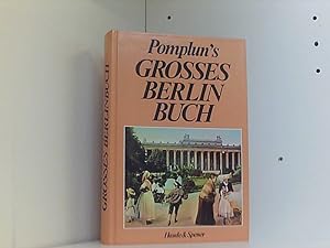 Bild des Verkufers fr Pompluns Grosses Berlin Buch zum Verkauf von Book Broker