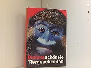 Bild des Verkufers fr Brehms schnste Tiergeschichten zum Verkauf von Book Broker