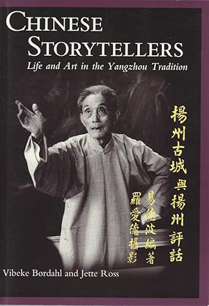 Bild des Verkufers fr Chinese Storytellers. Life and Art in the Yangzou Tradition. zum Verkauf von Asia Bookroom ANZAAB/ILAB
