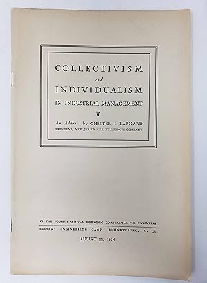 Collectivism and Individualism in Industrial Management
