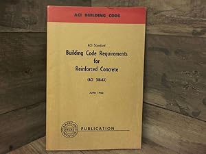 Immagine del venditore per ACI Standard Building Code Requirements for Reinforced Concrete, ACI 318-63 venduto da Archives Books inc.