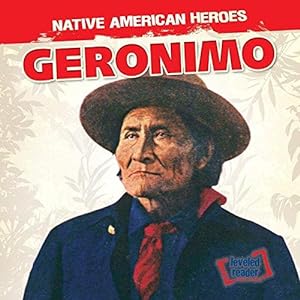 Bild des Verkufers fr Geronimo (Native American Heroes) zum Verkauf von WeBuyBooks
