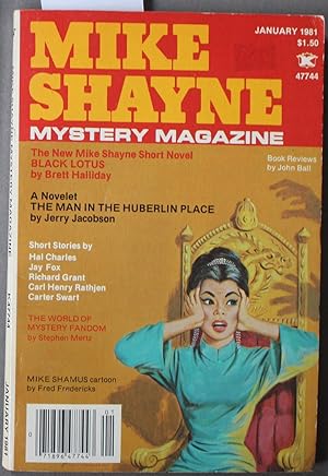 Image du vendeur pour Mike Shayne - Mystery Magazine (Pulp Digest Magazine); Vol. 45, No. 1 January 1981 Published by Renown Publications Inc. Black Lotus by Brett Halliday; The man in the Huberlin place by Jerry Jacobson; Hal Charles; Jay Fox; Richard Grant; mis en vente par Comic World