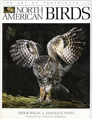 Seller image for The Art of Photographing North American Birds for sale by Adventures Underground