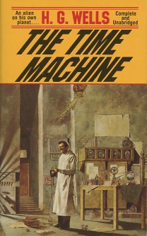 Seller image for The Time Machine (Complete and Unabridged) for sale by Kenneth A. Himber