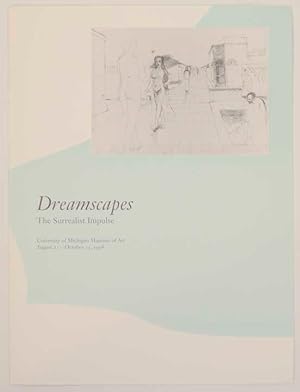 Image du vendeur pour Dreamscapes: The Surrealist Impulse mis en vente par Jeff Hirsch Books, ABAA