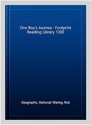 Imagen del vendedor de One Boy's Journey : Footprint Reading Library 1300 a la venta por GreatBookPrices
