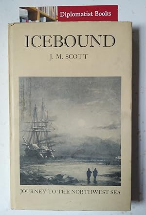 Icebound: Journeys to the Northwest Sea