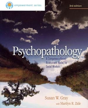 Bild des Verk�ufers f�r Psychopathology : A Competency-based Assessment Model for Social Workers zum Verkauf von GreatBookPrices