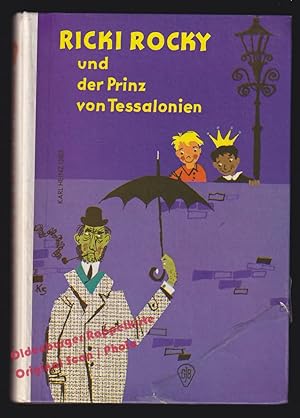 Seller image for Ricky Rocky und der Prinz von Tessalonien (um 1965) - Gies, Karl Heinz for sale by Oldenburger Rappelkiste