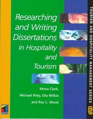 Bild des Verkufers fr Researching and Writing Dissertations in Hospitality and Tourism zum Verkauf von GreatBookPrices