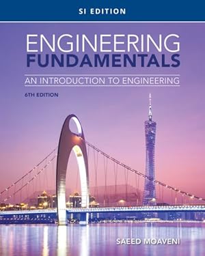 Immagine del venditore per Engineering Fundamentals : An Introduction to Engineering: SI Edition venduto da GreatBookPrices