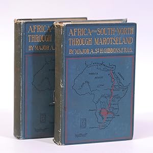 AFRICA from South to North Through Marotseland. 2 Volumes