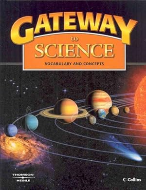 Immagine del venditore per Gateway to Science : Vocabulary and Concepts venduto da GreatBookPrices