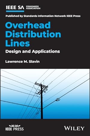 Image du vendeur pour Overhead Distribution Lines : Design and Applications mis en vente par GreatBookPrices