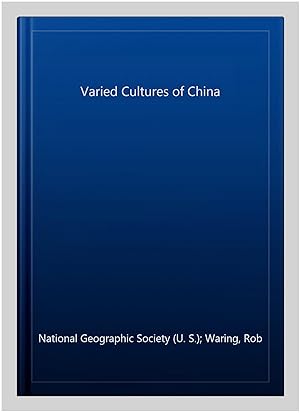 Imagen del vendedor de Varied Cultures of China a la venta por GreatBookPrices
