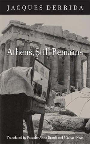 Seller image for Athens, Still Remains : The Photographs of Jean-francois Bonhomme for sale by GreatBookPrices