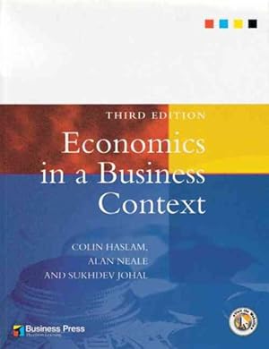 Bild des Verkufers fr Economics in a Business Context zum Verkauf von GreatBookPrices