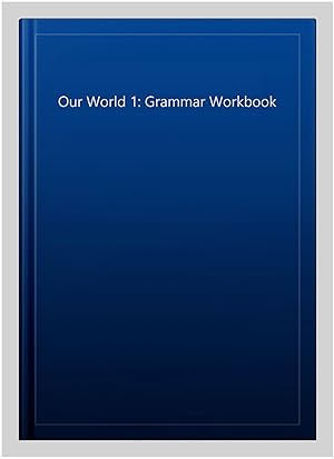 Seller image for Our World Grammar for sale by GreatBookPrices